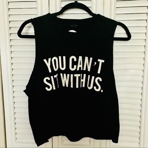 Brandy Melville You Can’t Sit With Us Crop Tank